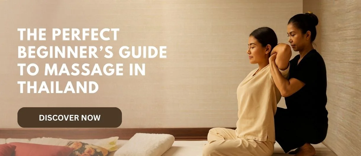 Your First Massage in Thailand: A Beginner’s Decision Guide