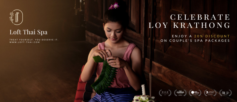 Celebrate Loy Krathong and Experience Traditional Thai Culture at Loft Thai Spa